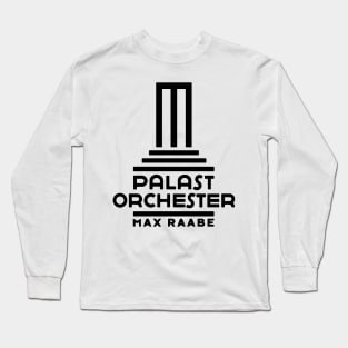 Palast Orchester mit Max Raabe Long Sleeve T-Shirt